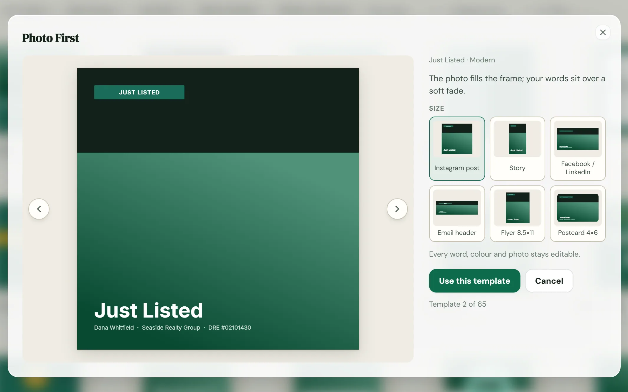 The Design studio template picker: a Just Listed design, template 2 of 65, in six sizes: Instagram post, Story, Facebook and LinkedIn, email header, an 8.5 by 11 flyer and a 4 by 6 postcard.